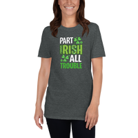 Part Irish All Trouble