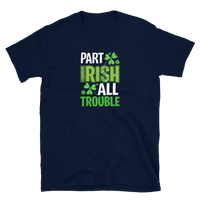 Part Irish All Trouble
