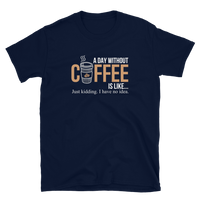 A Day Without Coffee