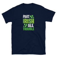Part Irish All Trouble
